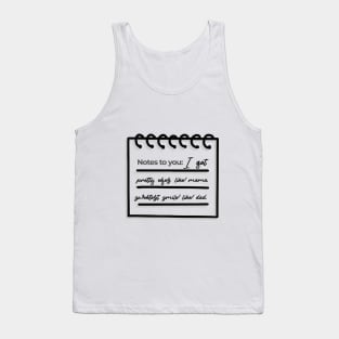 Pretty eyes like mom sweetest smile like dad Tank Top